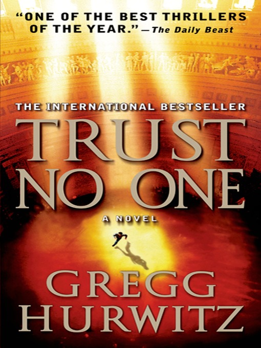 Title details for Trust No One by Gregg Hurwitz - Available